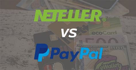 paypal vs neteller